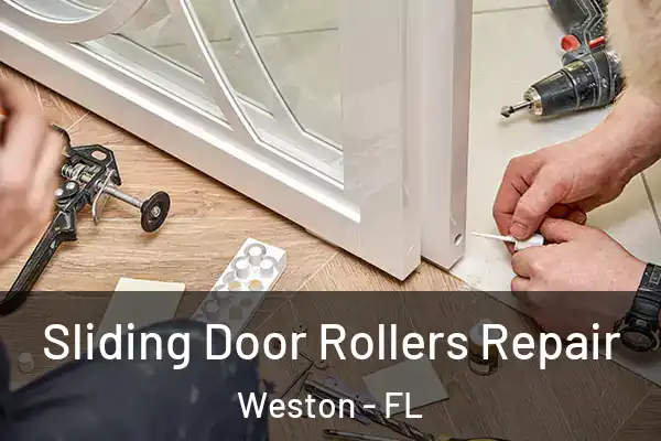  Sliding Door Rollers Repair Weston - FL